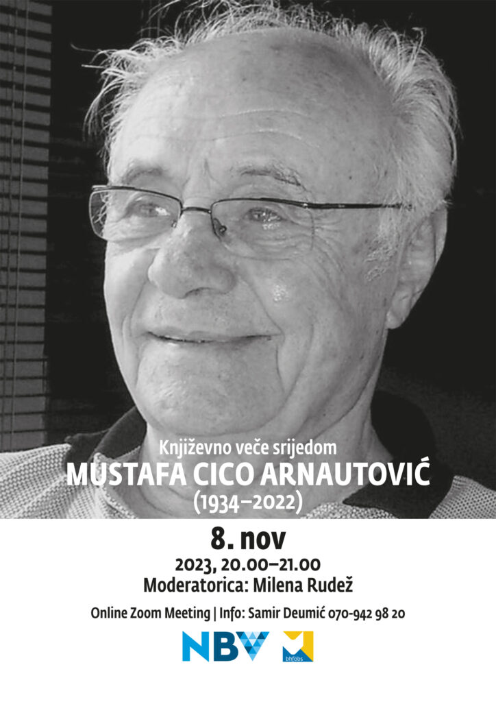 Književno veče srijedom: Mustafa Cico Arnautović (1934–2022)