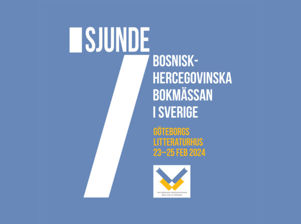 Den 7:e bosnisk-hercegovinska bokmässan i Sverige