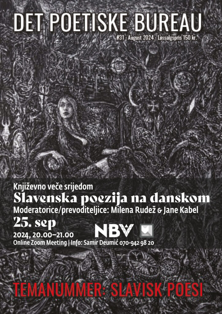 Književno veče srijedom: Slavenska poezija na danskom u tematskom broju časopisa ”Det Poetiske Buraeu”