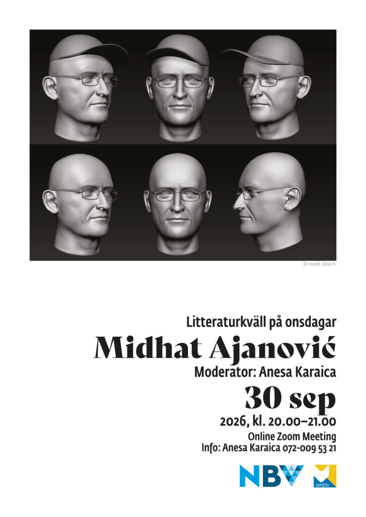 Litteraturkväll på onsdagar: Midhat Ajanović (3D-modell: Johan R.)